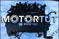 ДВИГАТЕЛЬ OPEL ZAFIRA B ASTRA MERIVA 1.6 16V Z16XE1